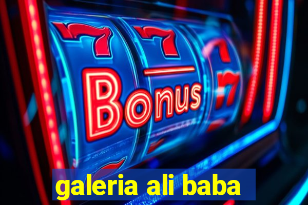 galeria ali baba